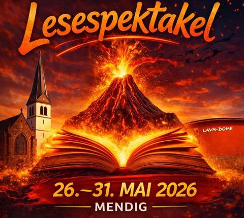 A creative poster for the reading spectacle in Mendig, depicting an open book with a volcano. The event takes place from May 26 to May 31, 2026.